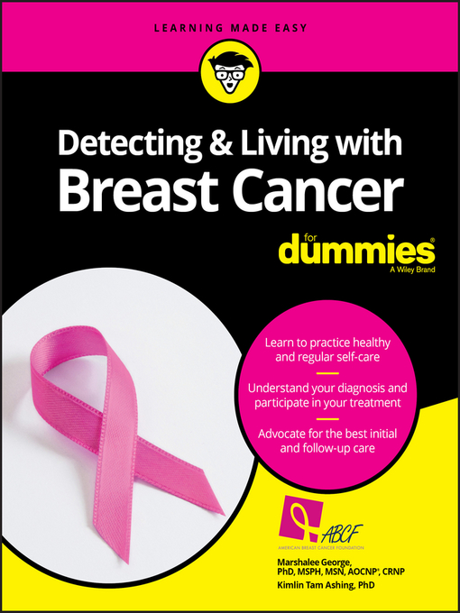 Title details for Detecting & Living with Breast Cancer For Dummies by Marshalee George - Available